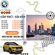 Cho thuê xe Cần Thơ đi Sài Gòn Giá Rẻ Nhất, Dịch Vụ Tốt Nhất