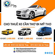 Cho thuê xe Cần Thơ đi Mỹ Tho, Tiền Giang Giá Rẻ, Dịch Vụ Tốt Nhất
