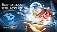 How to choose bitcoin casino in US