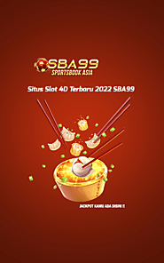 Situs Slot 4D Terbaru 2022 SBA99 – Agen Situs Slot 4D Terbaru 2022 SBA99