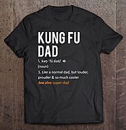 Dad Shirt From Daughter Kung Fu Dad Shirt - Tee Cheap US