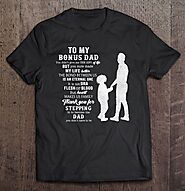 Dad Shirt From Daughter Funny Father's Day Bonus Dad Gift - Tee Cheap US