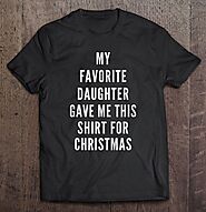 Dad Shirt From Daughter Christmas For Dad From Daughter - Tee Cheap US