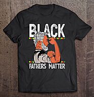 Black Dad Shirt Dope Black Dad King Fathers Day - Tee Cheap US
