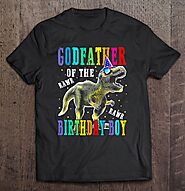 Dad Dinosaur Shirt Godfather Of The Birthday Boy Dinosaur - Tee Cheap US