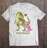 Dad Dinosaur Shirt Daddysaurus T Rex Father - Tee Cheap US