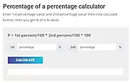 Percentage of a percentage calculator