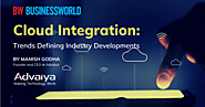 Cloud Integration: Trends Defining Industry Developments