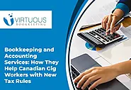 Bookkeeping and Accounting Services: How They Help Canadian Gig Workers with New Tax Rules