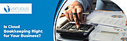 Is Your Business Ready for Cloud Bookkeeping Services? Find Out