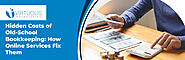 Online Accounting and Bookkeeping Services: 7 Costs You Can Cut