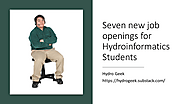 Website at https://hydrogeek.substack.com/p/seven-new-job-openings-for-hydroinformatics?sd=pf