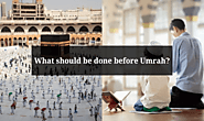 What should be done before Umrah?