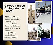 Sacred Places During Mecca Travel