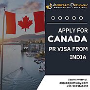 How to Apply for Canada PR Visa from India 2022