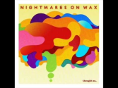 Nightmares on Wax - Bringin it
