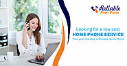 Reliable VoIP Home Phone Service