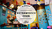 11 leckere vietnamesische Restaurants in München | Mit Vergnügen München