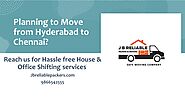 Moving from hyderabad to chennai