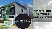Top-notch Solid Plastering in Manly and Redcliffe