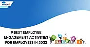 9 Best Employee Engagement Activities For Employees in 2022