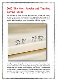 2022 The Most Popular and Trending Earring Is Stud