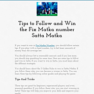 Tips to Follow and Win the Fix Matka number Satta Matka