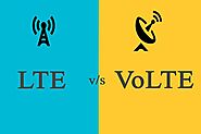 Difference Between LTE or VoLTE Which Everyone Must Know