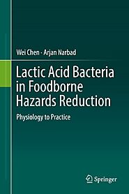 Lactic Acid Bacteria in Foodborne Hazards Reduction | SpringerLink