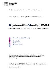 September 2014: IPMZ Uni Zürich – Quartalsanalysen von SRG-­Online-Inhalten