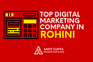 Top Digital Marketing Company in Rohini