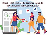 Website at https://www.scoopearth.com/boost-your-social-media-presence-instantly-buy-instagram-followers-uk-now/