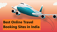 Top 10 Online Travel Portals In India - Travelikan