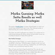 Matka Guessing: Matka Satta Results as well Matka Strategies