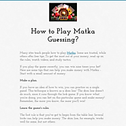 How to Play Matka Guessing?