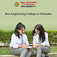 Why DBUU the Best Engineering College in Dehradun?