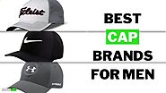 Best Cap Brands For Men