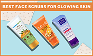 Best Face Scrubs For Glowing Skin In India For Men & Women