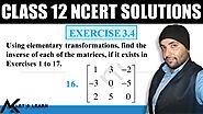 Question 16 Exercise 3.4 Chapter 3 Matrices Class 12 Maths