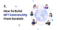 How Creators Build their NFT Community From Scratch? | Melissa James