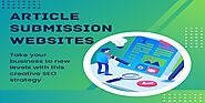 Article Submission Sites: Boosting Your Online Presence
