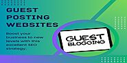 What Are Guest Posting Websites?