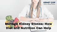 Manage Kidney Stones: How Diet and Nutrition Can Help | Medium