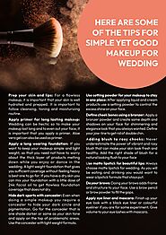 Here are some of the tips for simple yet good makeup for wedding