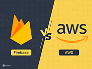 Firebase vs. AWS: Which One to Choose for Your Project in 2022?