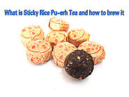 What is Sticky Rice Pu-erh Tea and how to brew it? – BY-CHINA-TEA ™ Online shop