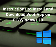 Instructions to Install and Download Voot App on PC/Windows 10