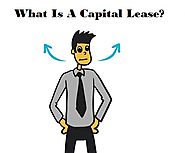 What Is A Capital Lease?