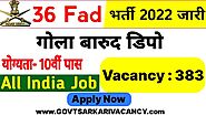 Indian Army “36 FAD” Recruitment 2022 Apply Date Indian Army Ammunition Depot