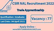 CSIR NAL Recruitment 2022: New Apprenticeship Vacancies, Stipend, and Application Form